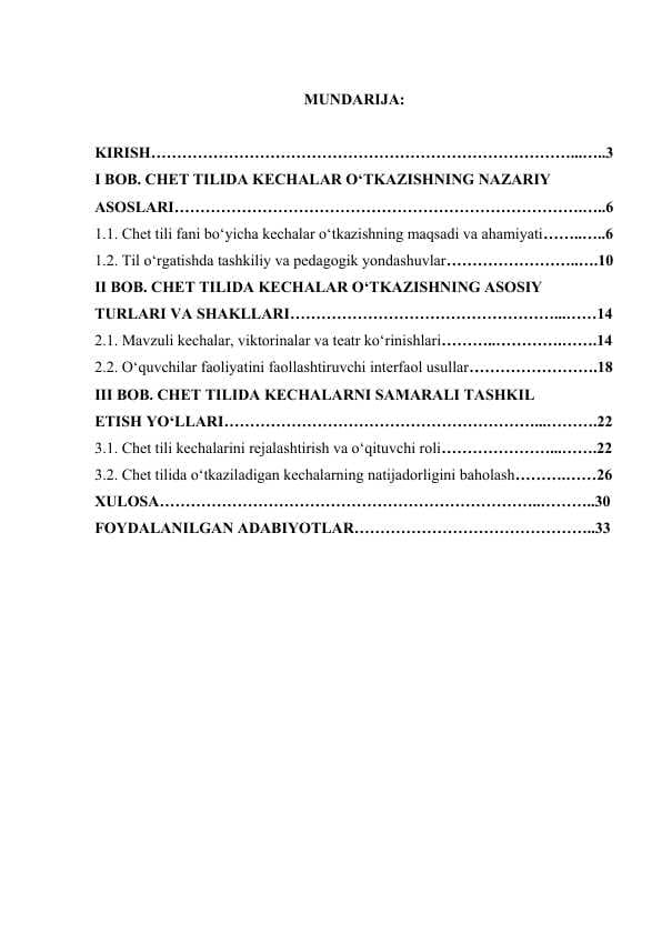 CHET TILIDA KECHALAR O‘TKAZISH METODIKASI.