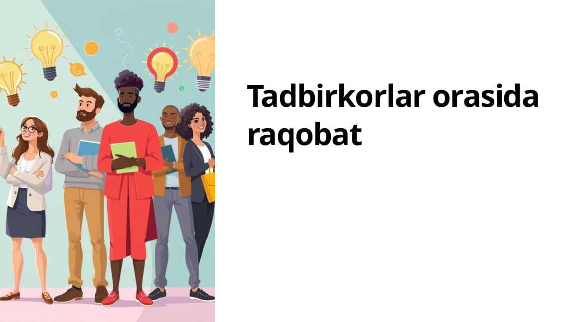 Tadbirkorlar orasida raqobat
