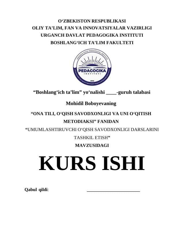 UMUMLASHTIRUVCHI OʻQISH SAVODXONLIGI DARSLARINI TASHKIL ETISH