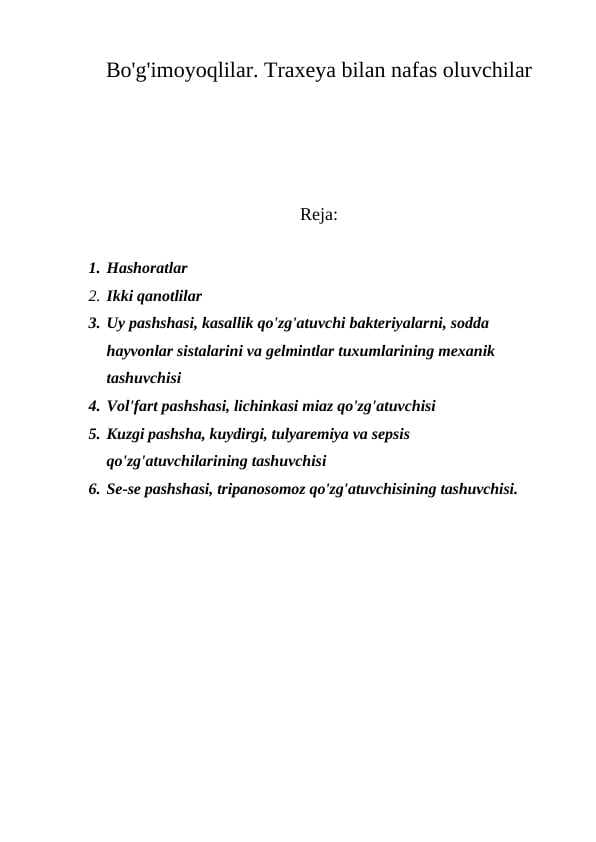 Bo'g'imoyoqlilar. Traxeya bilan nafas oluvchilar