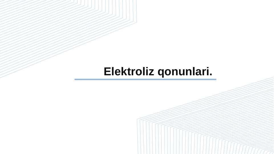 Elektroliz qonunlari