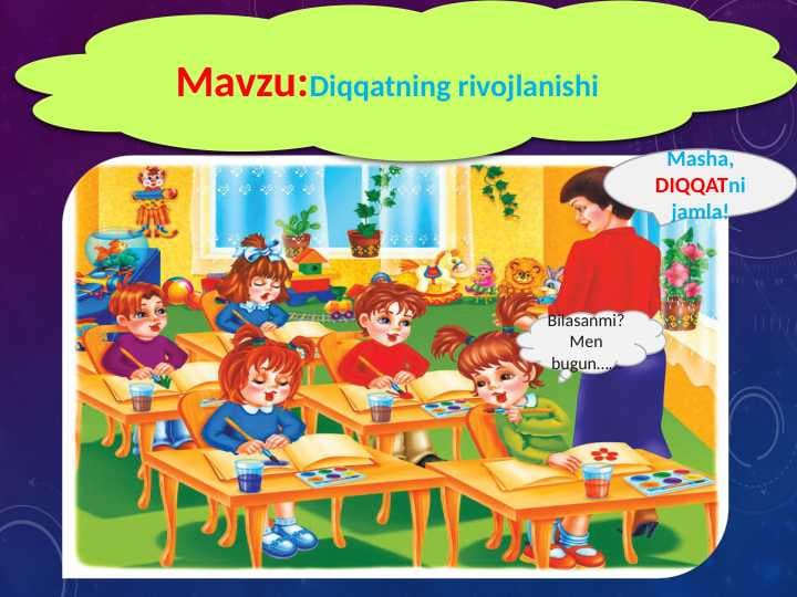 Diqqatning rivojlanishi