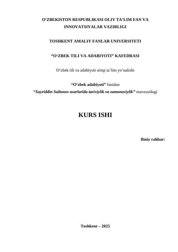 Xayriddin Sultonov asarlarida tarixiylik va zamonaviylik