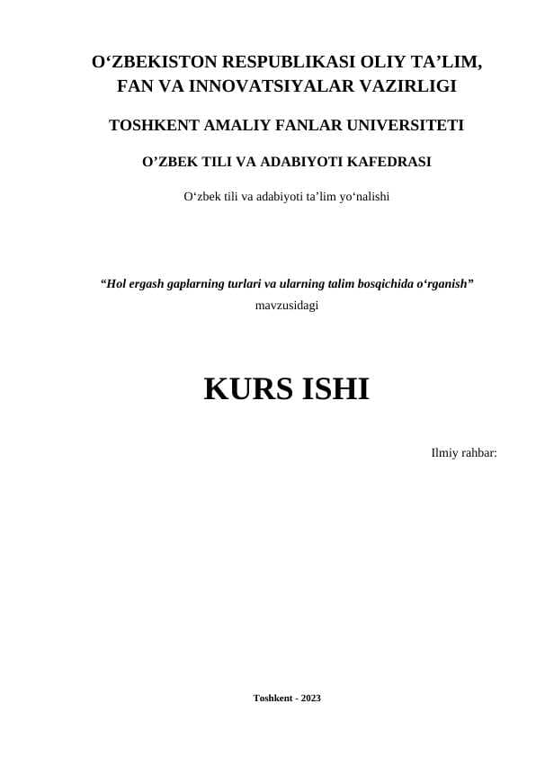 Hol ergash gaplarning turlari va ularning talim bosqichida o‘rganish
