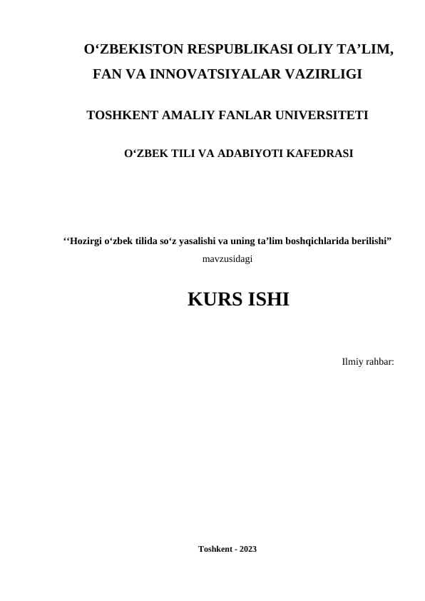 Hozirgi o‘zbek tilida so‘z yasalishi va uning ta’lim boshqichlarida berilishi