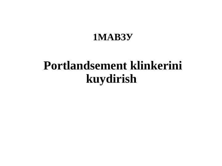 Portlandsement klinkerini kuydirish