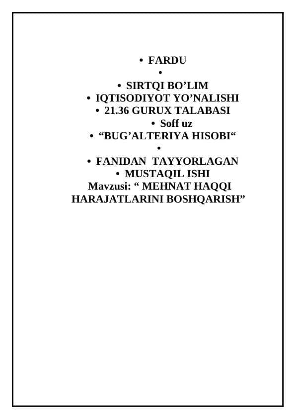 MEHNAT HAQQI HARAJATLARINI BOSHQARISH