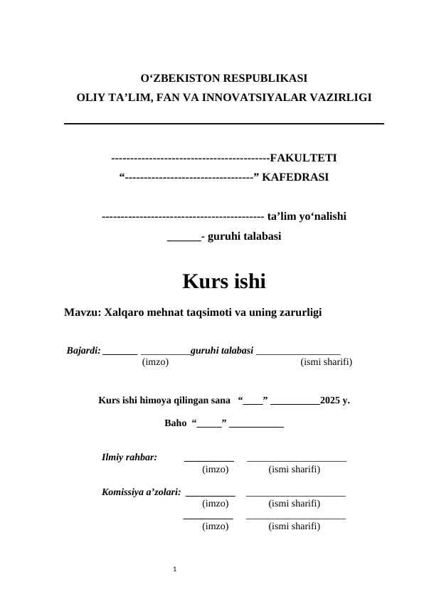 Xalqaro mehnat taqsimoti va uning zarurligi