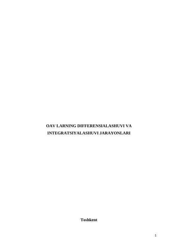 OAV LARNING DIFFERENSIALASHUVI VA INTEGRATSIYALASHUVI JARAYONLARI