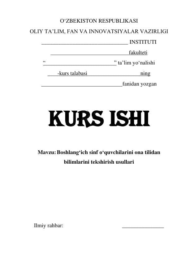 Boshlang'ich sinf o'quvchilarini ona tilidan bilimlarini tekshirish usullari (1)