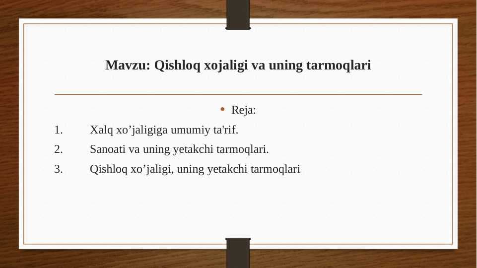 Qishloq xojaligi va uning tarmoqlari