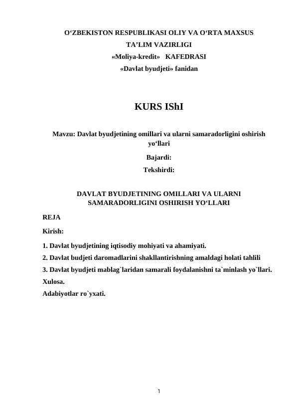 DAVLAT BYUDJETINING OMILLARI VA ULARNI SAMARADORLIGINI OSHIRISH YOʻLLARI