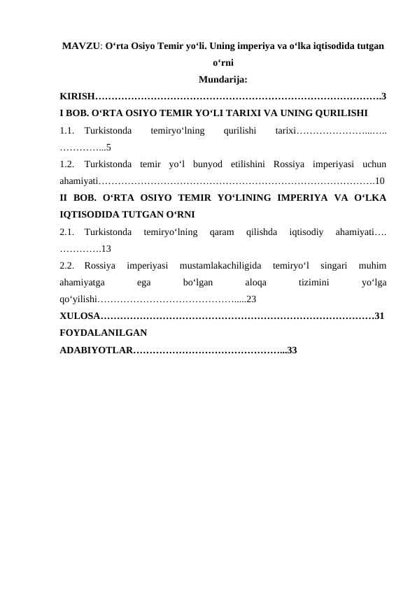 Oʻrta Osiyo Temir yoʻli. Uning imperiya va oʻlka iqtisodida tutgan oʻrni