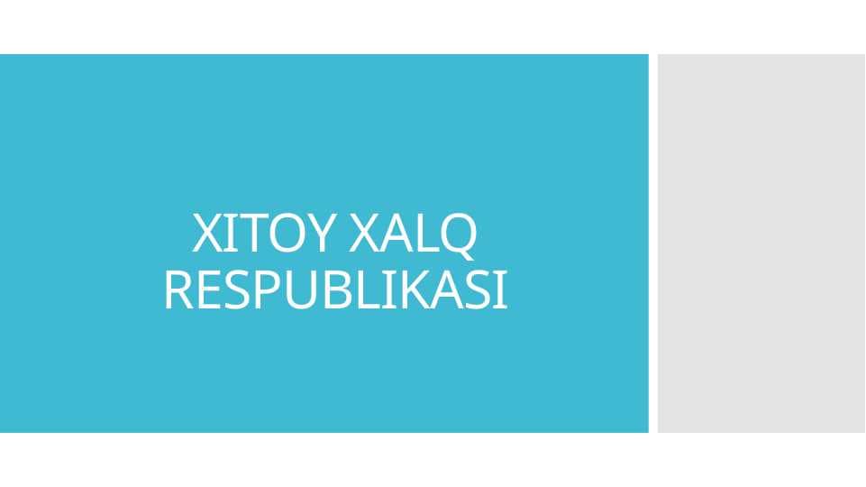 Xitoy Xalq Respublikasi