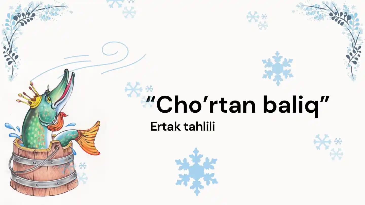 Ertak tahlili ("Cho’rtan baliq")