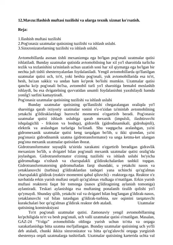 Ilashish muftasi tuzilishi va ularga texnik xizmat ko'rsatish