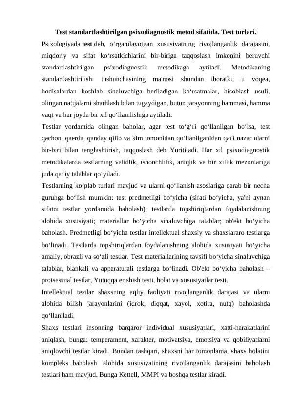 Test standartlashtirilgan psixodiagnostik metod sifatida. Test turlari.