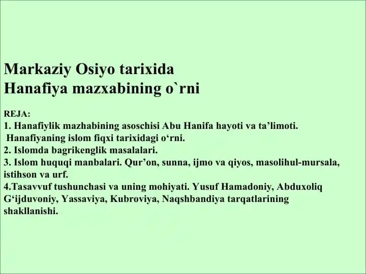 Hanafiya mazxabining o`rni