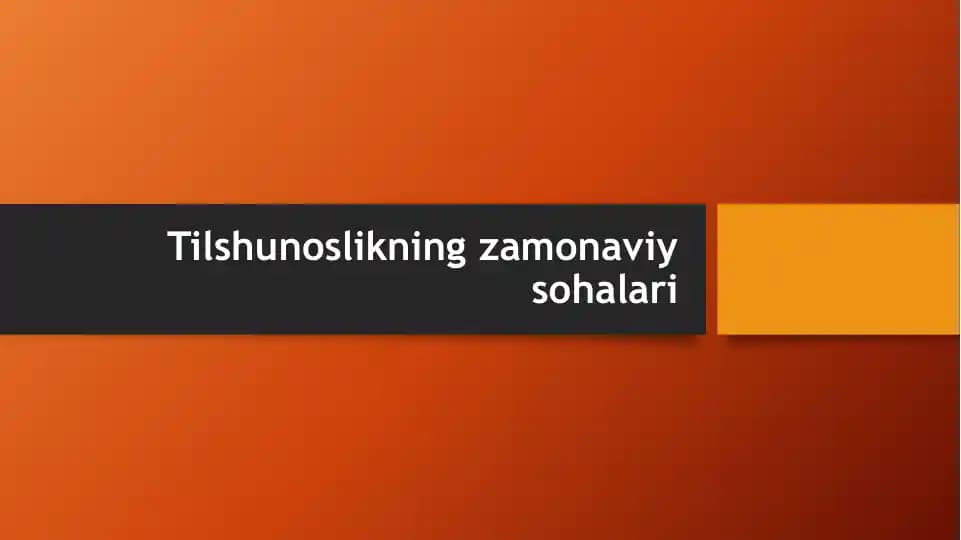 Tilshunoslikning zamonaviy sohalari