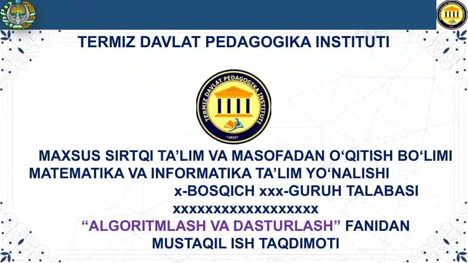 "ALGORITMLASH VA DASTURLASH" MUSTAQIL ISH TAQDIMOTI massivlar statistik dinamik massivlar