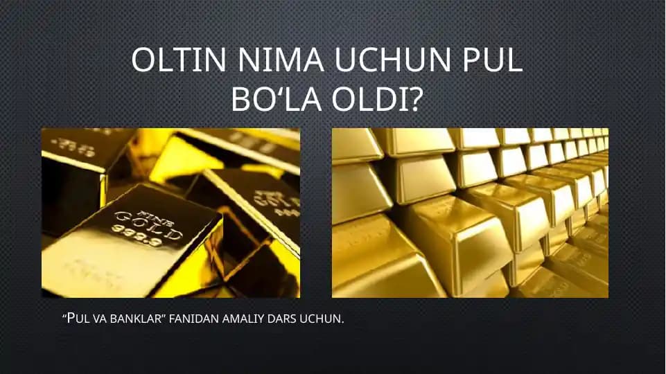 Oltin haqida qiziqarli malumotlar