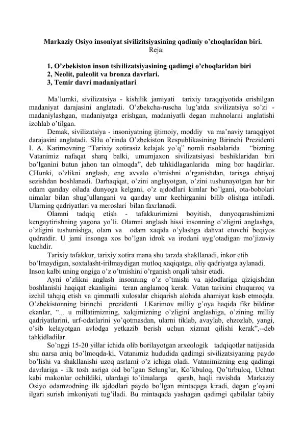 Markaziy Osiyo insoniyat sivilizitsiyasining qadimiy o’choqlaridan biri
