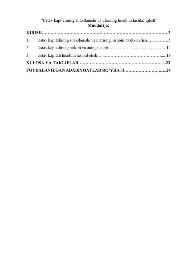 Ustav kapitalining shakllanishi va ularning hisobini tashkil qilish