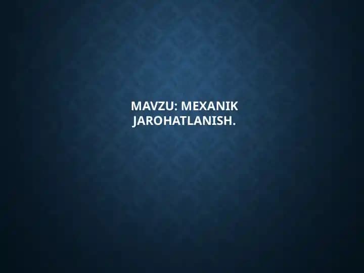 MEXANIK JAROHATLANISH
