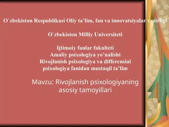 Rivojlanish psixologiyaning asosiy tamoyillari