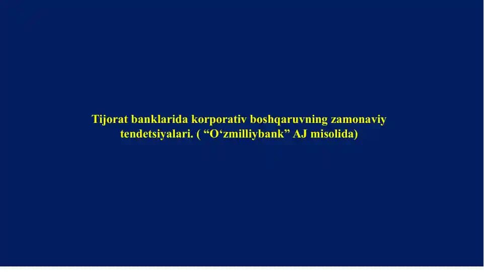 Korporativ boshqaruvning zamonaviy tendetsiyalari