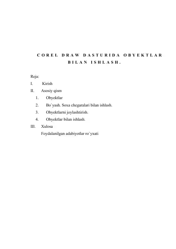 COREL DRAW DASTURIDA OBYEKTLAR BILAN ISHLASH