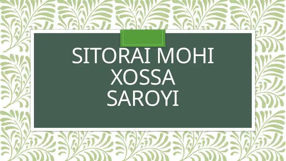Sitorai Mohi Xossa Saroyi