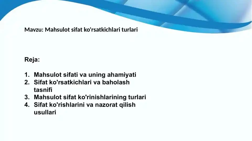 Mahsulot sifati va uning ahamiyati