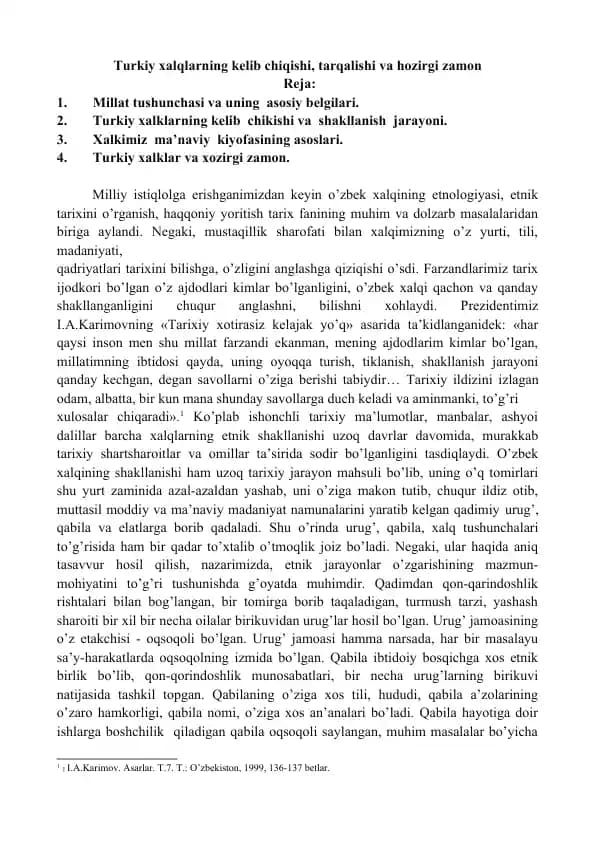 Turkiy xalqlarning kelib chiqishi, tarqalishi va hozirgi zamon