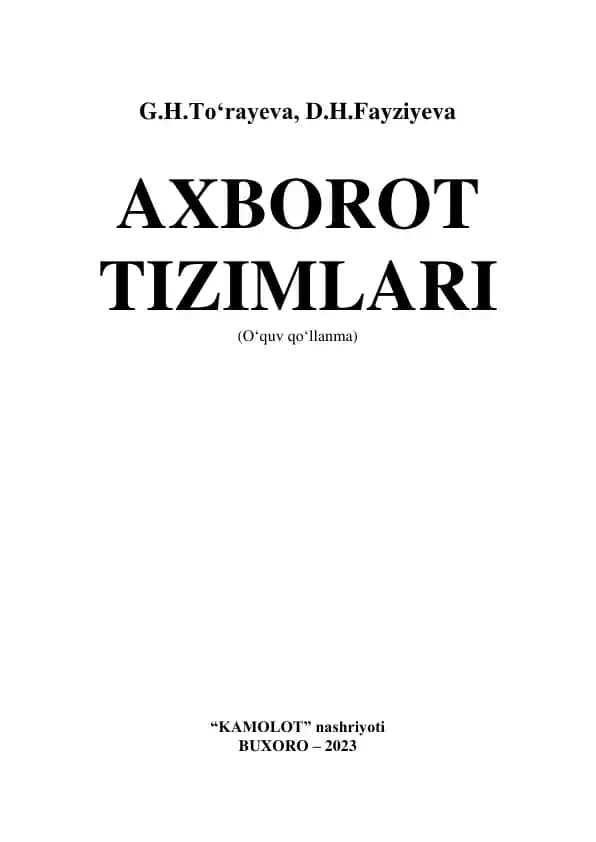 Axborot Tizimlari (O‘quv qo‘llanma)