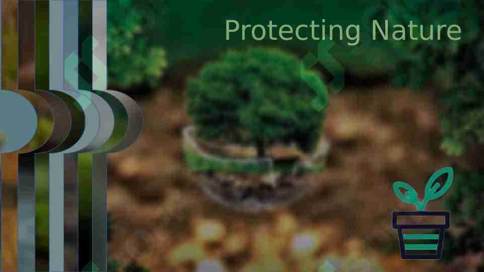 Protecting Nature
