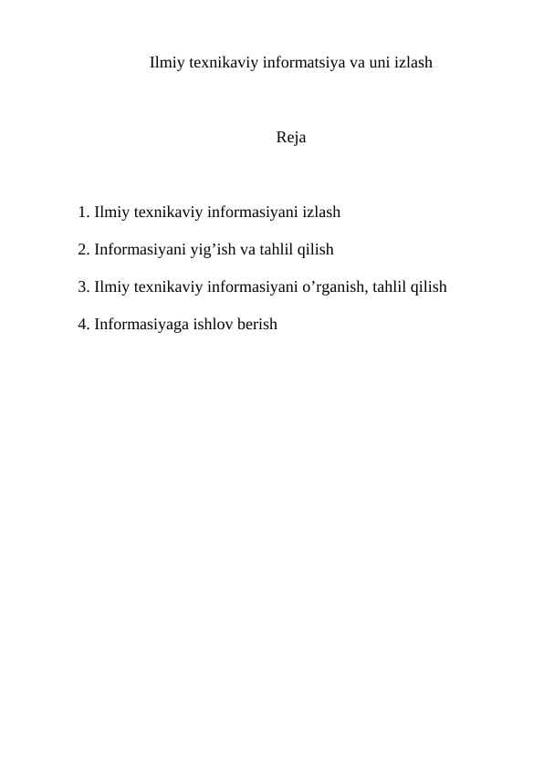 Ilmiy texnikaviy informatsiya va uni izlash
