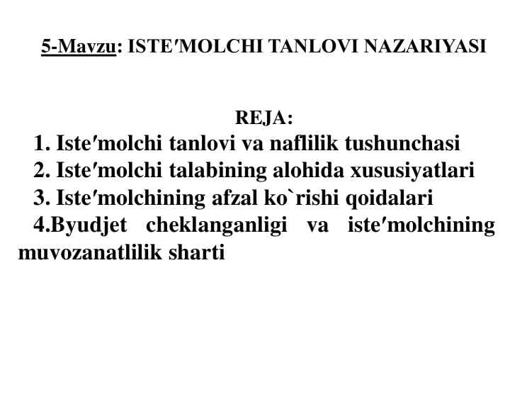 ISTE′MOLCHI TANLOVI NAZARIYASI