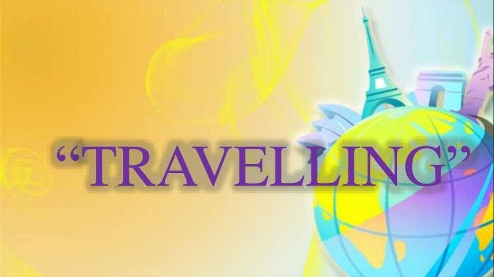 Travel.