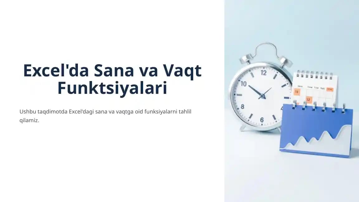 Excel'da Sana va Vaqt Funktsiyalari