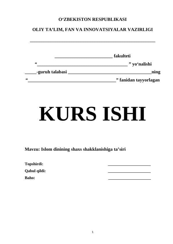 Islom dinining shaxs shakklanishiga ta’siri