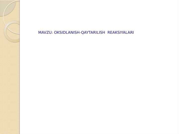 OKSIDLANISH-QAYTARILISH  REAKSIYALARI