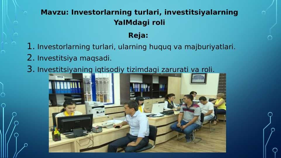Investorlarning turlari, investitsiyalarning YaIMdagi roli