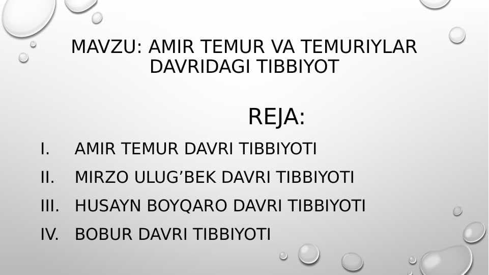 AMIR TEMUR VA TEMURIYLAR DAVRIDAGI TIBBIYOT