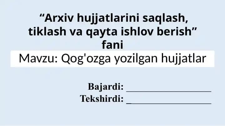 Qog'ozga yozilgan hujjatlar