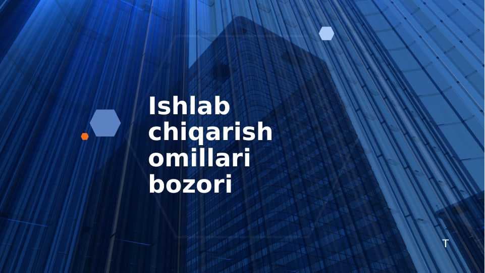 Ishlab chiqarish omillari bozori