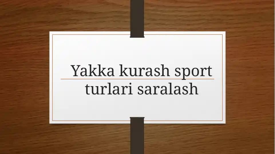Yakka kurash sport turlari