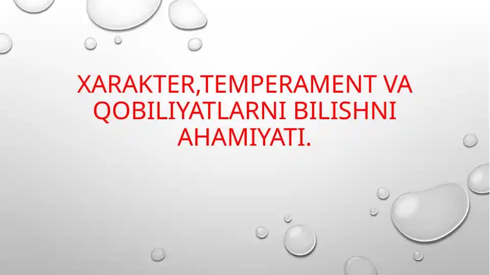 Xarakter, Temperament va Qobiliyatlar
