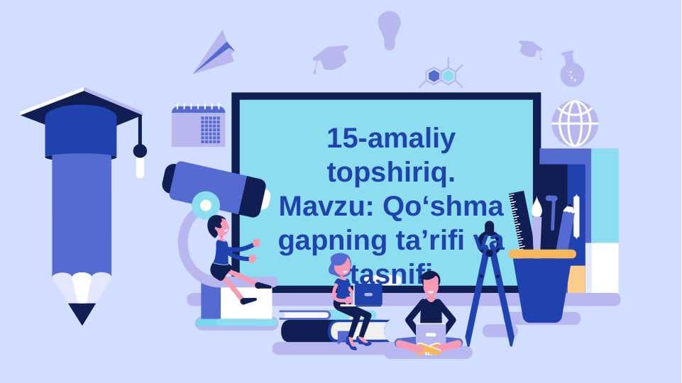 Qoʻshma gap tarifi va tasnifi