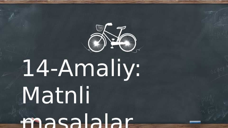 Matnli masalalar yechish